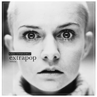 Kasia Stankiewicz - Extrapop (reedycja) [2 CD]