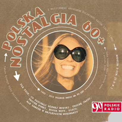 Polska nostalgia vol. 3 Dla tych którzy słuchali różnej muzyki [CD]